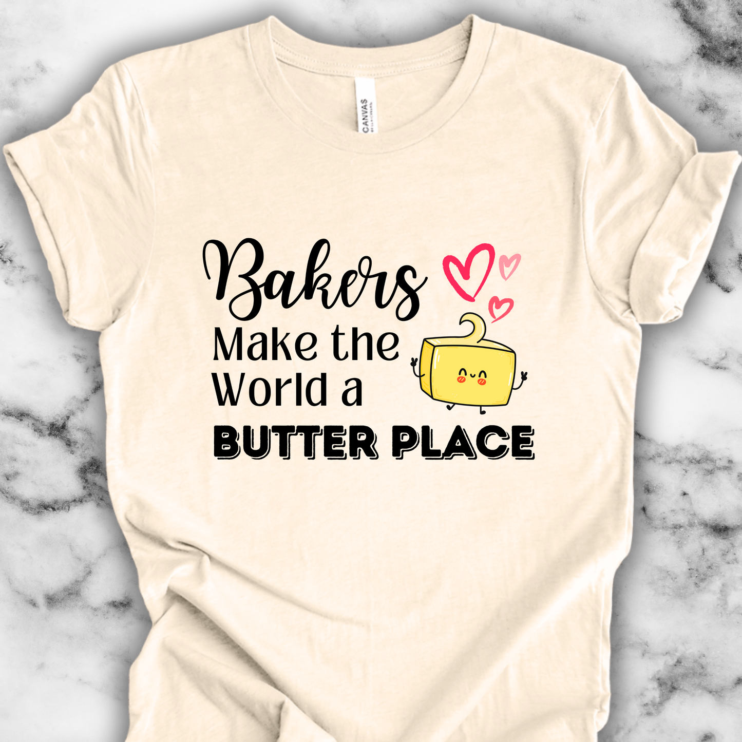 Baking TShirt - Bakers Make the World a Butter Place Unisex Crew