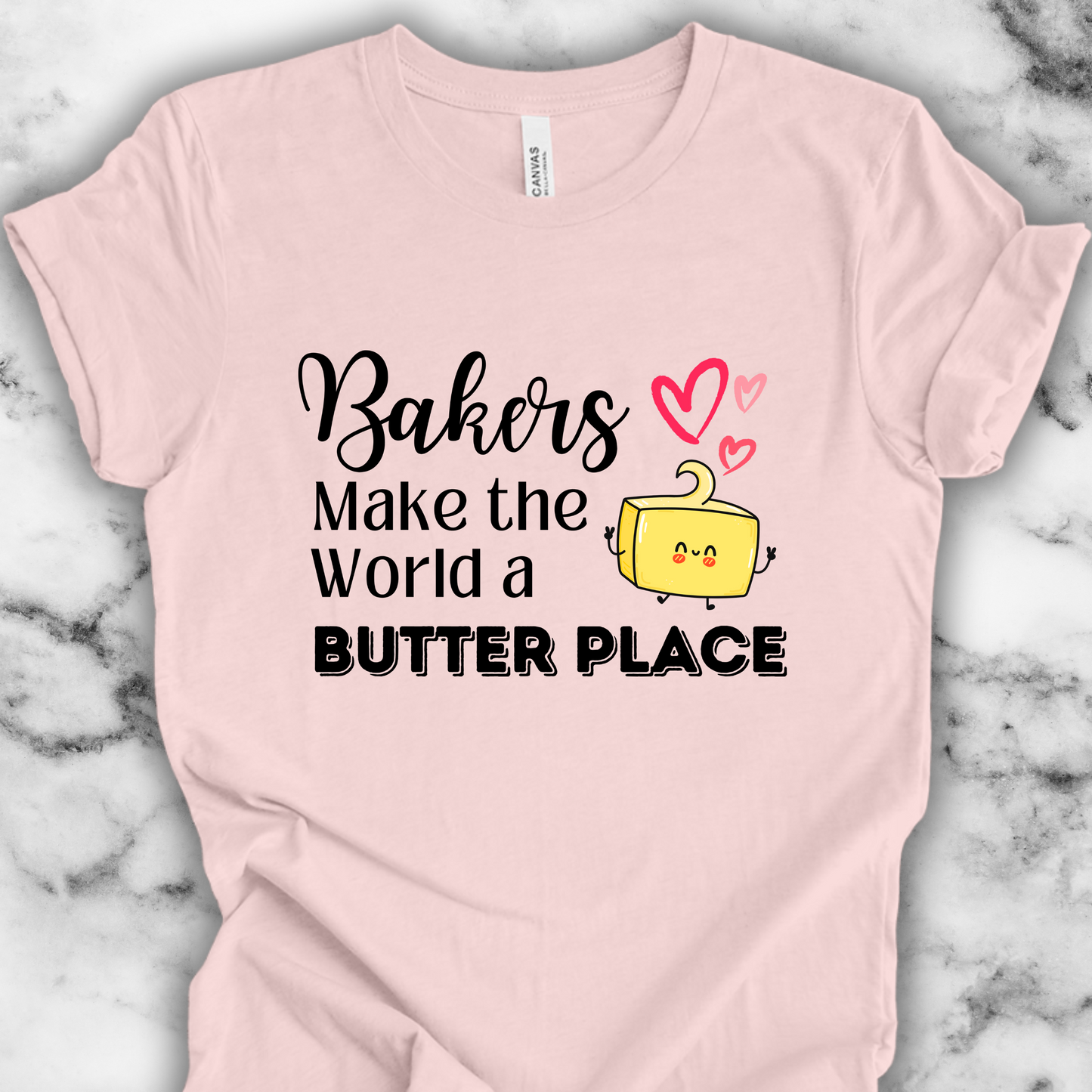 Baking TShirt - Bakers Make the World a Butter Place Unisex Crew