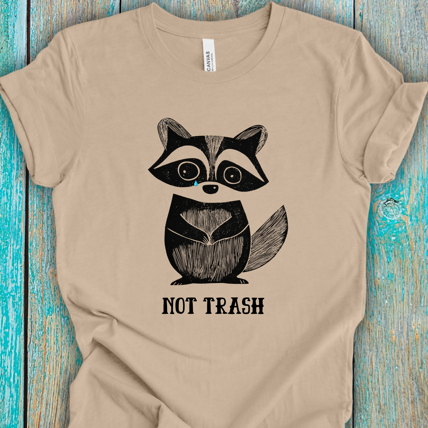 Feral Raccoon Shirt - Funny Not Trash - Unisex Crew