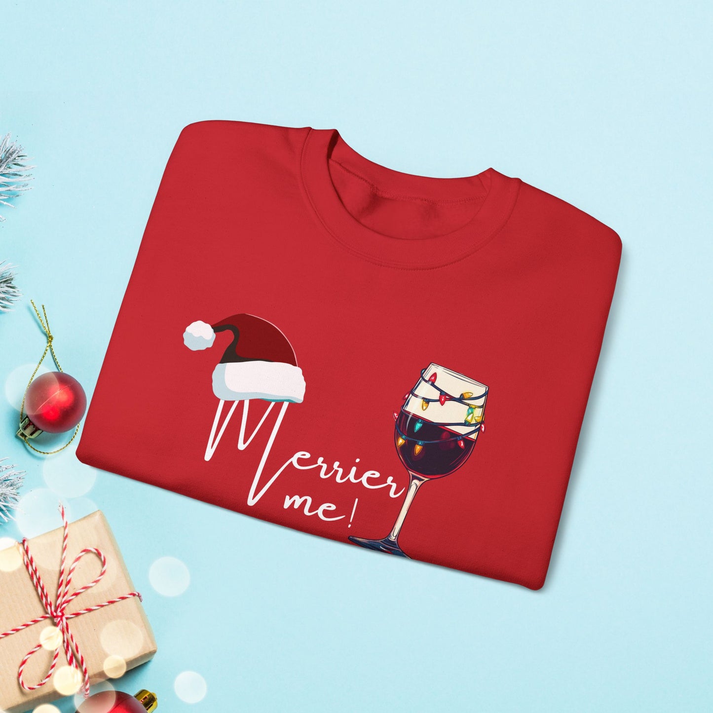 Christmas Wine Sweatshirt - Merry Me - Unisex Crew