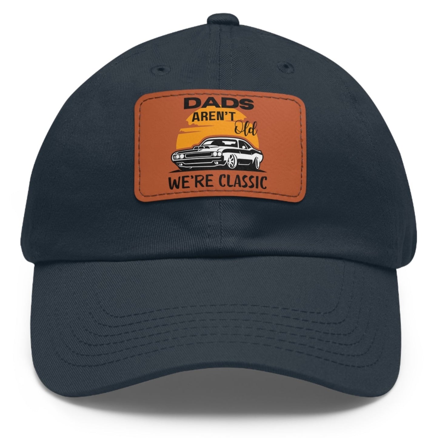 Dads Aren't Old We're Classic Cap - Adjustable