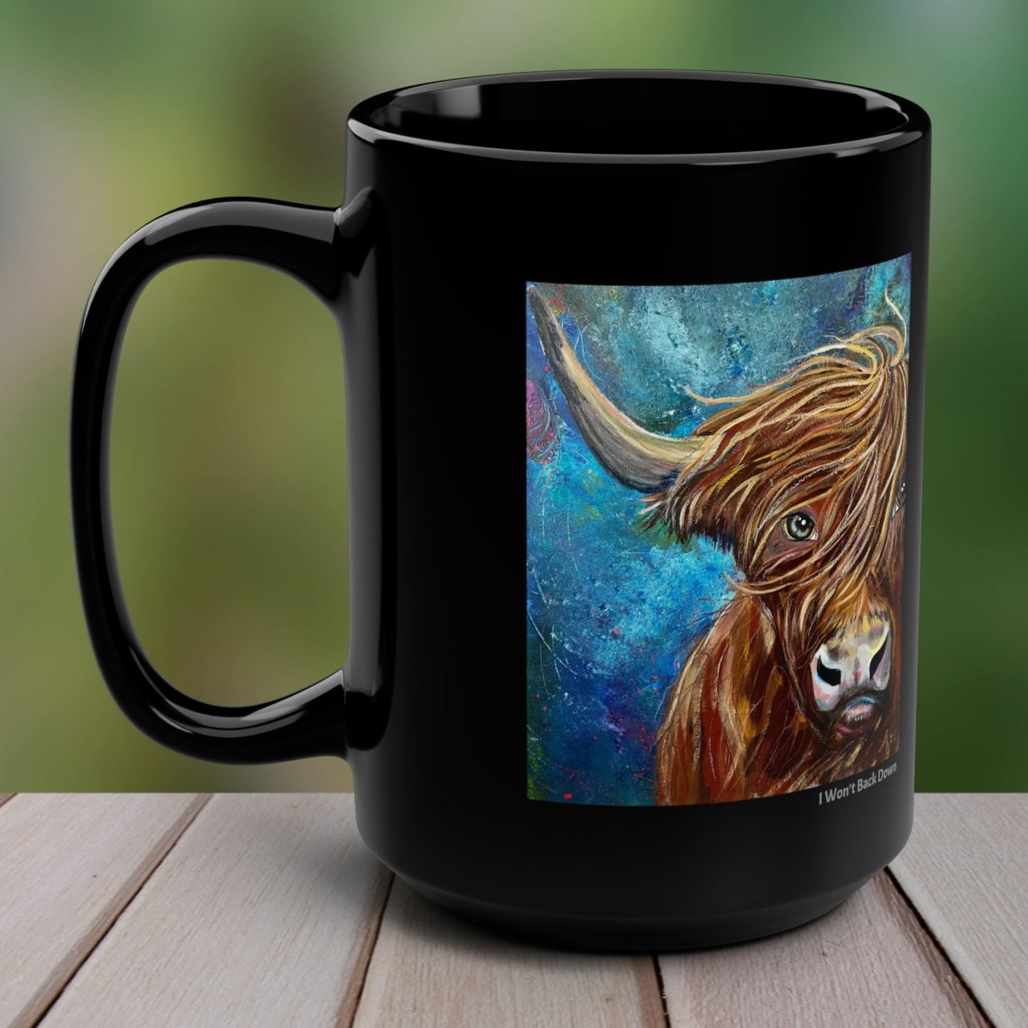 Highland Cow Mug - 15oz Glossy Ceramic - Highland Bull I Won't Back Down from Mama Mosaic Artworks