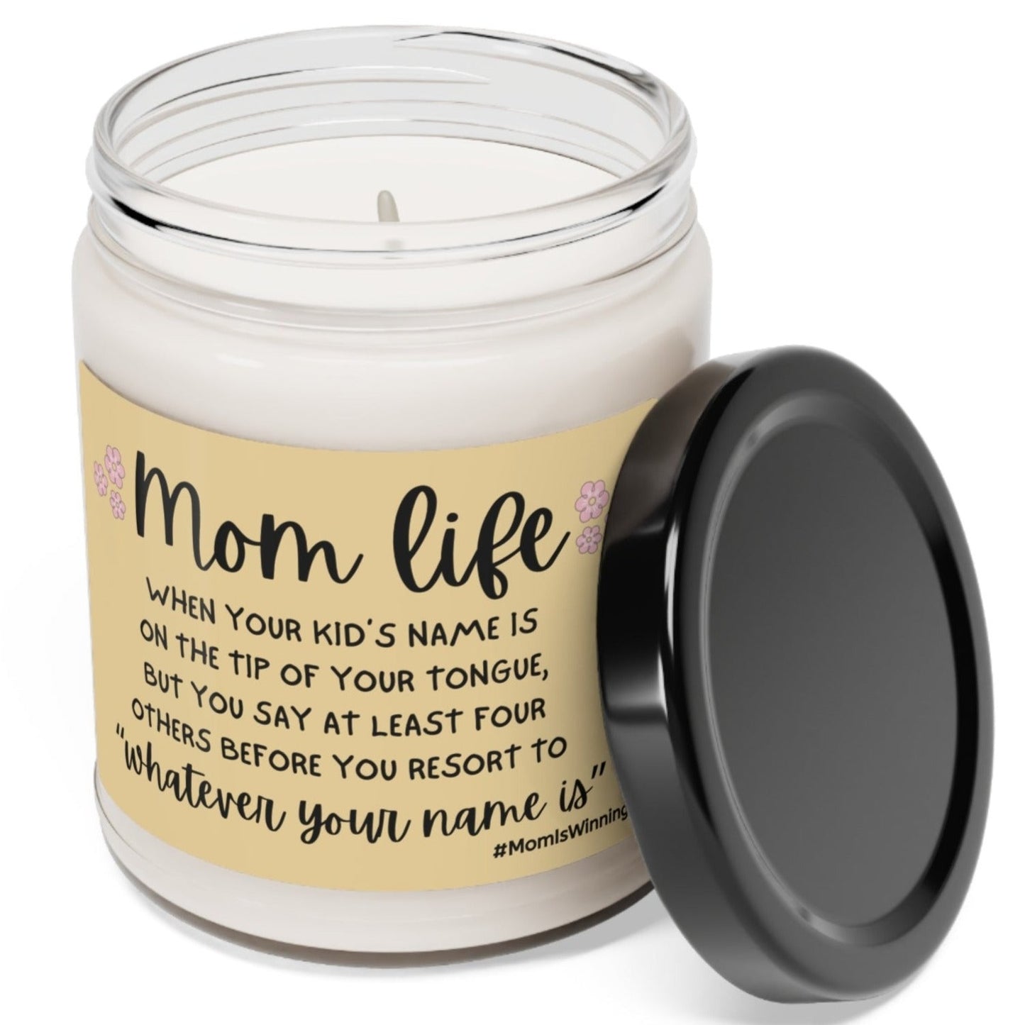 Mom Life Can't Remember 9oz Soy Candle - 5 Scents