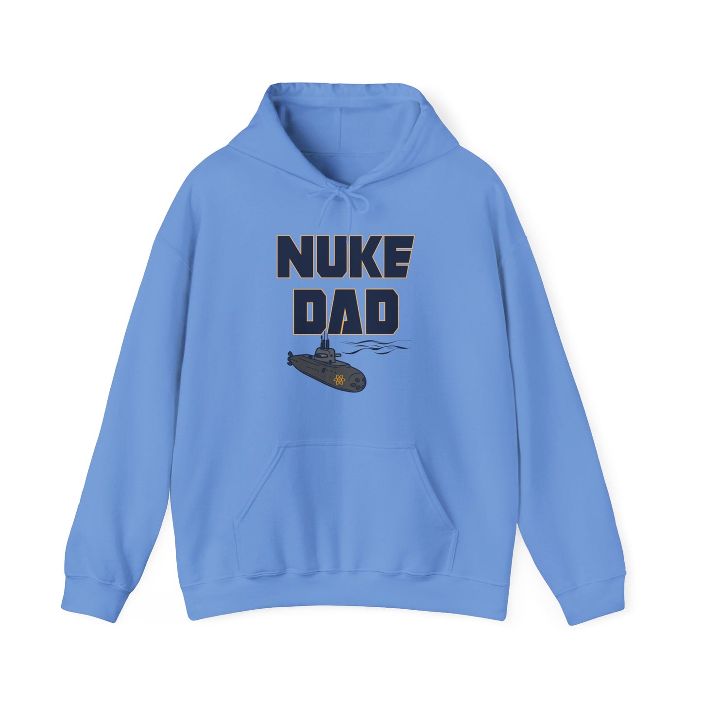 Nuke Dad Hoodie - Submarine Sweatshirt - Submariner Nuke Dad - Support Military Family - Deployed Daughter Son - Unisex Crew Hooded Sweater