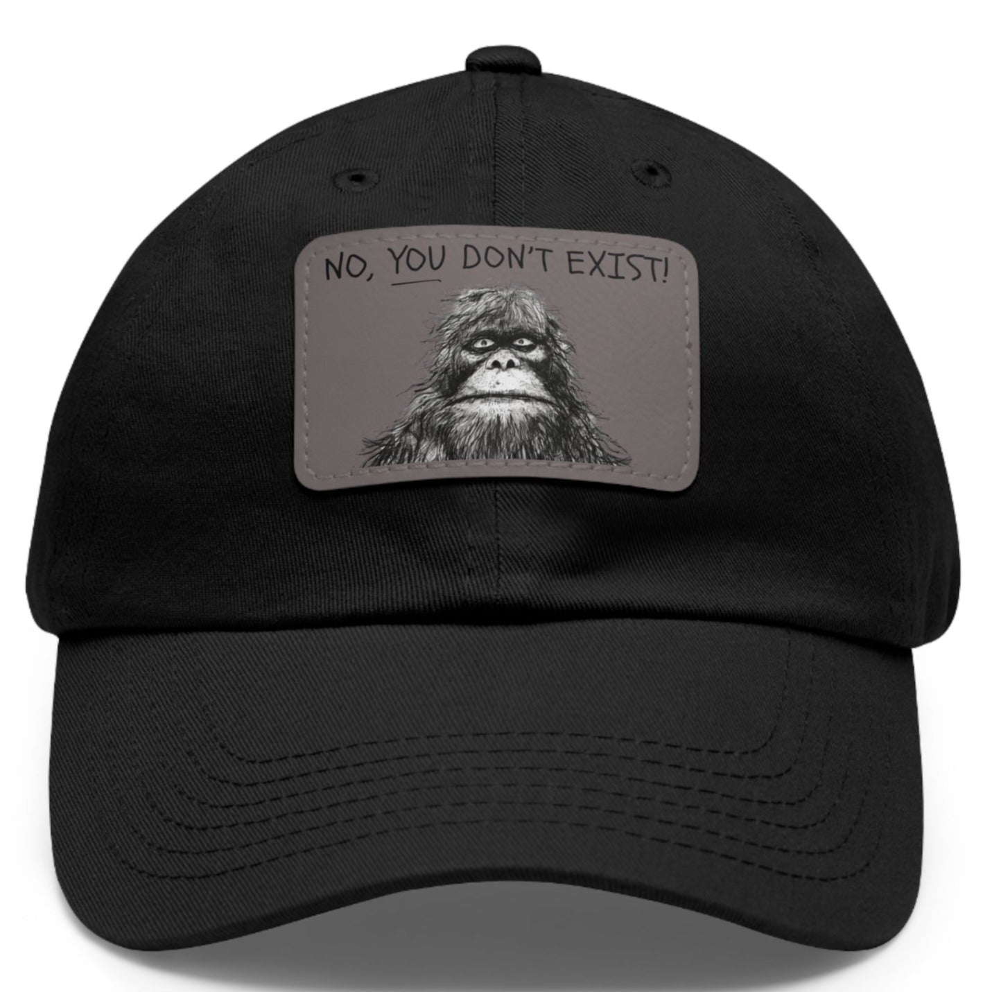 No YOU Don't Exist Funny Sasquatch Adjustable Dad Hat