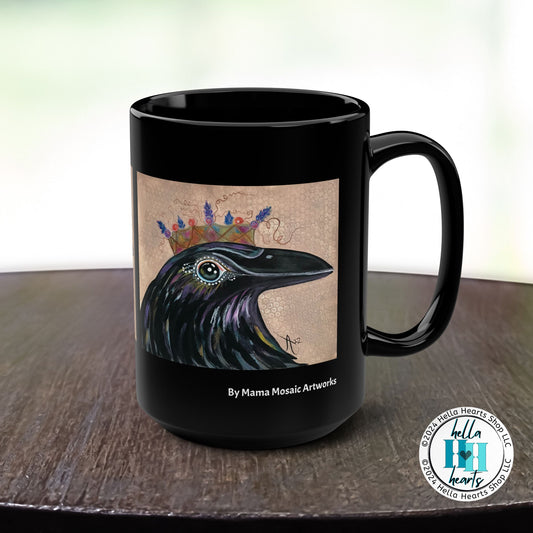 Crow Mug - Original Art, Queen Crow from Mama Mosaic Artworks - 15 oz Black Glossy Ceramic