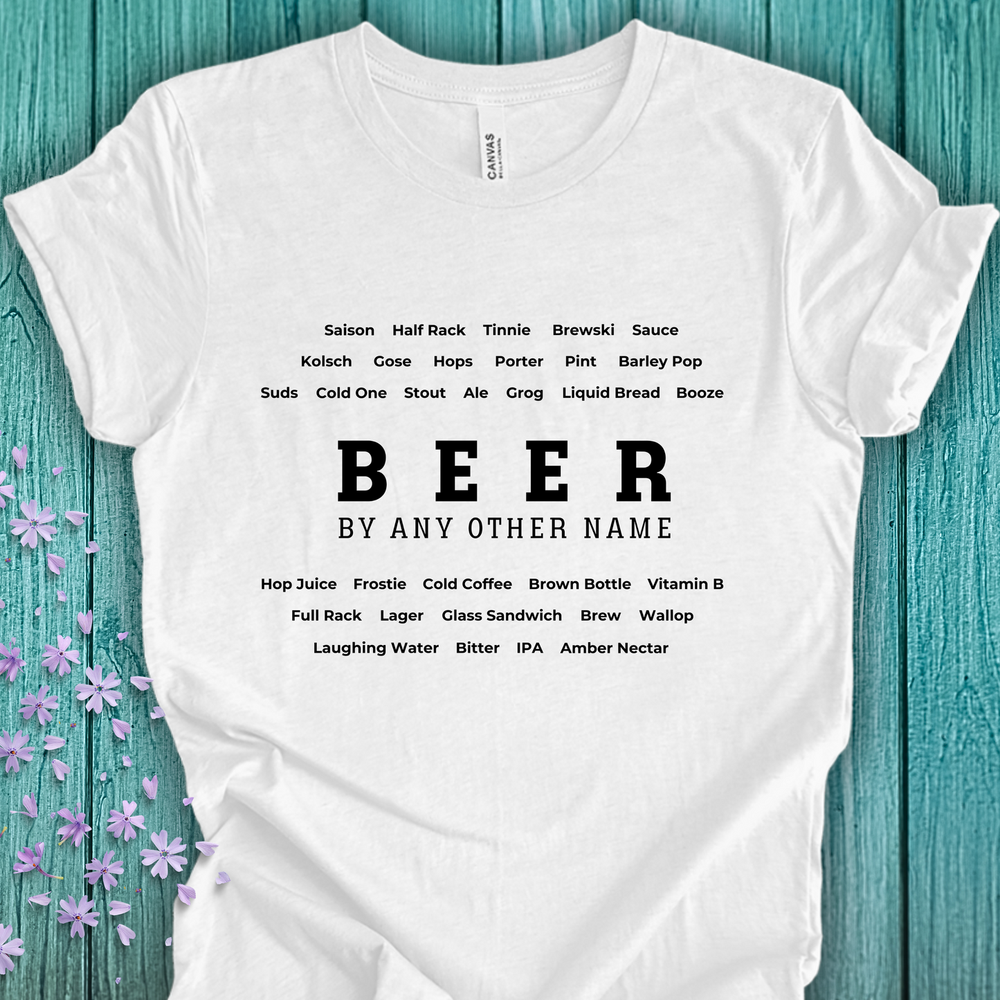 Beer TShirt - BEER By Any Other Name Unisex Crew