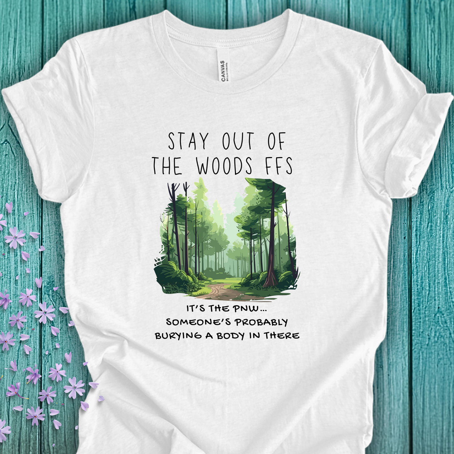 PNW Body in the Woods Unisex TShirt