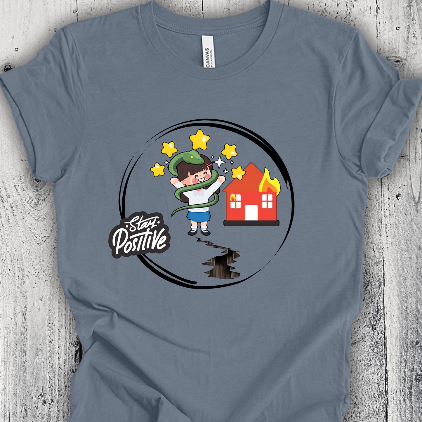 Unhinged Girl Stay Positive Shirt - Unisex Crew