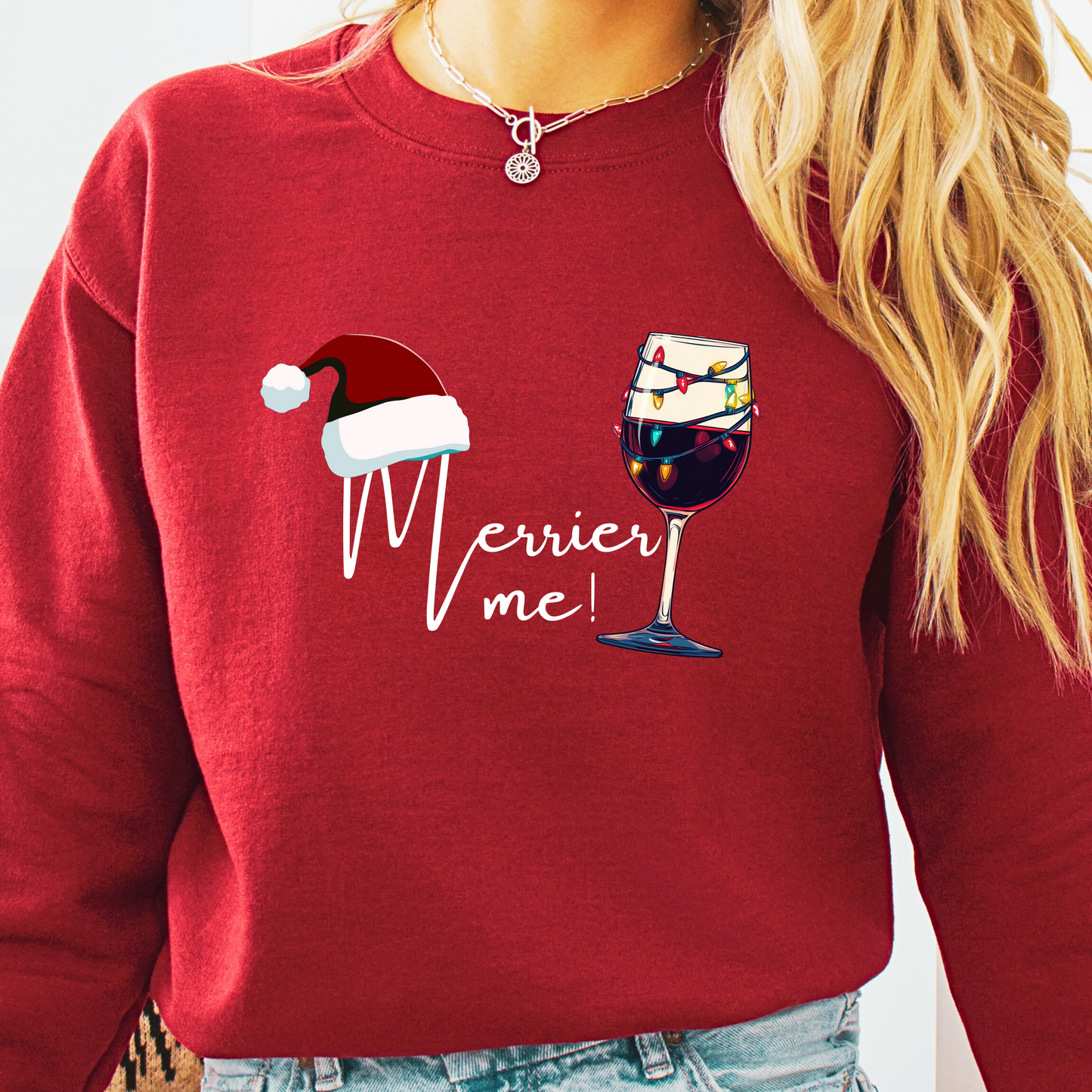 Christmas Wine Sweatshirt - Merry Me - Unisex Crew