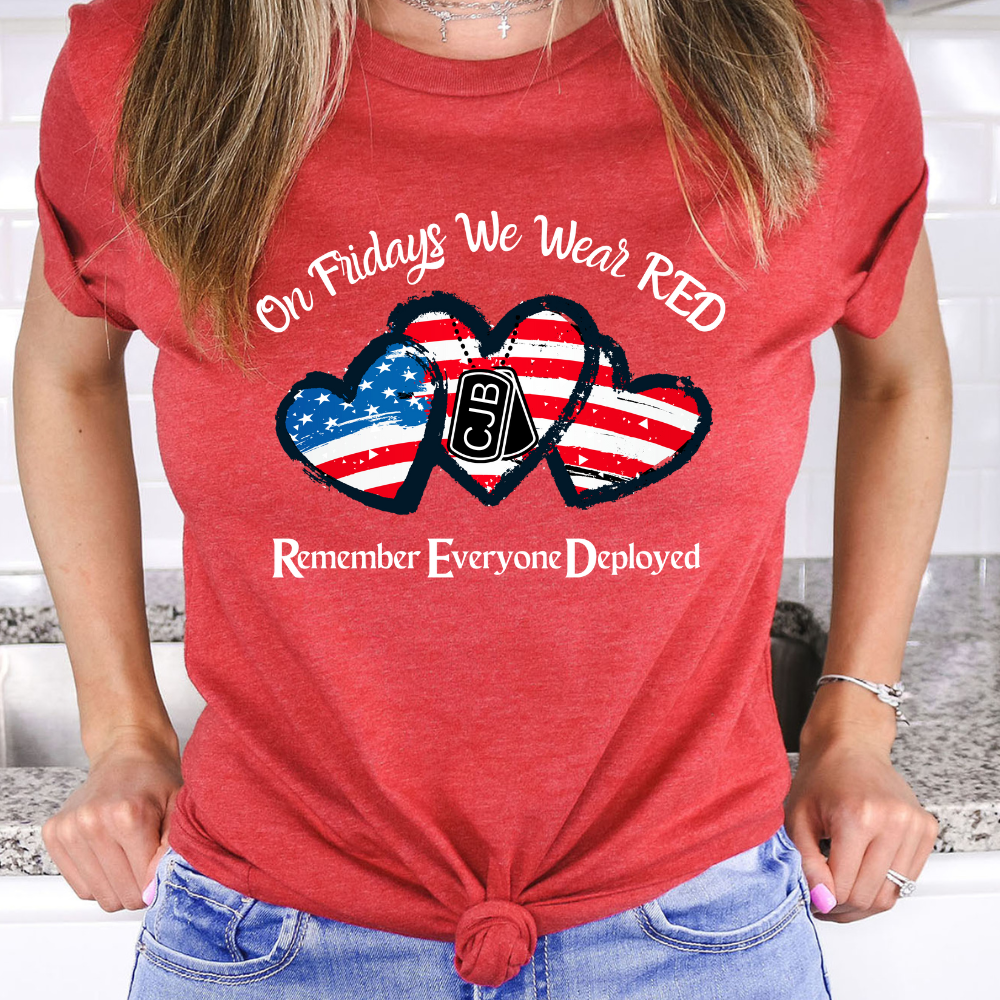 Can Personalize: We Wear RED on Fridays Unisex TShirt - Remember Everyone Deployed