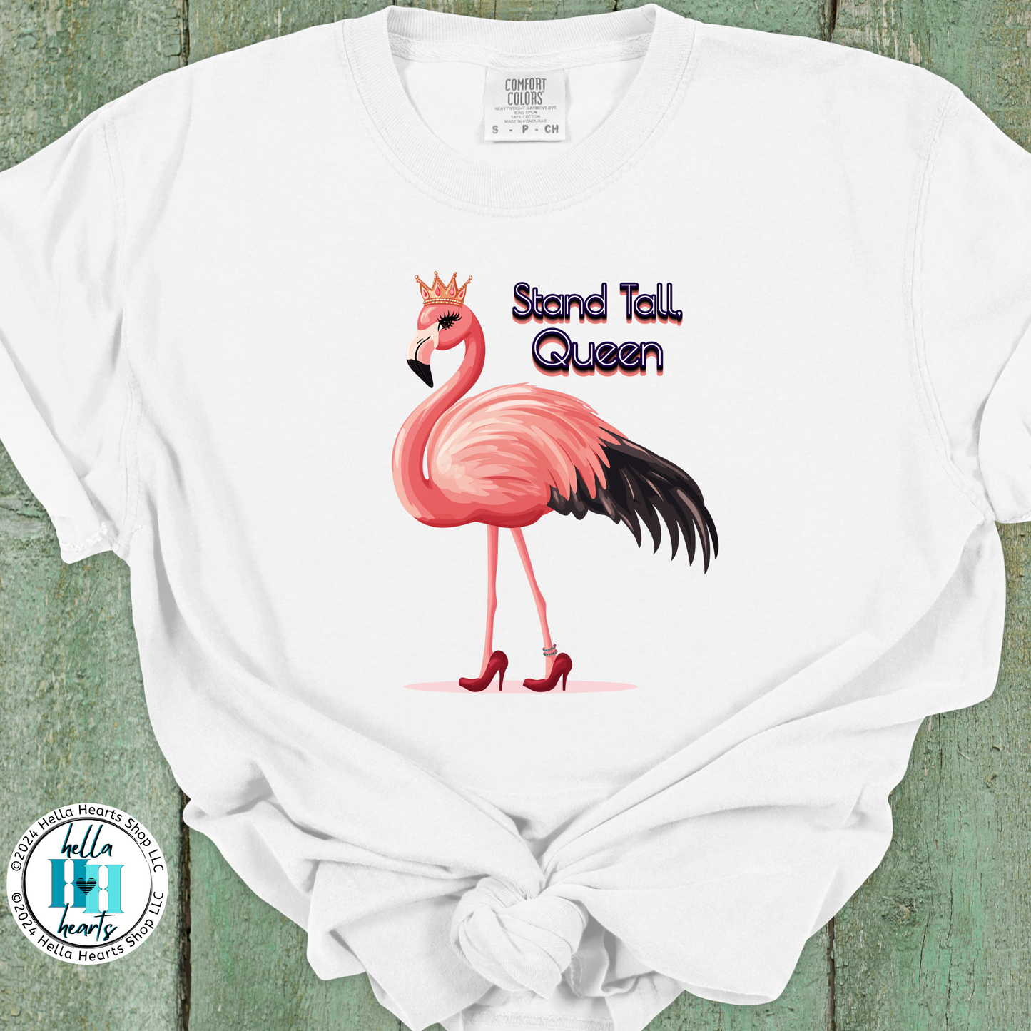 Flamingo Shirt - Stand Tall Queen - Comfort Colors Unisex Crew