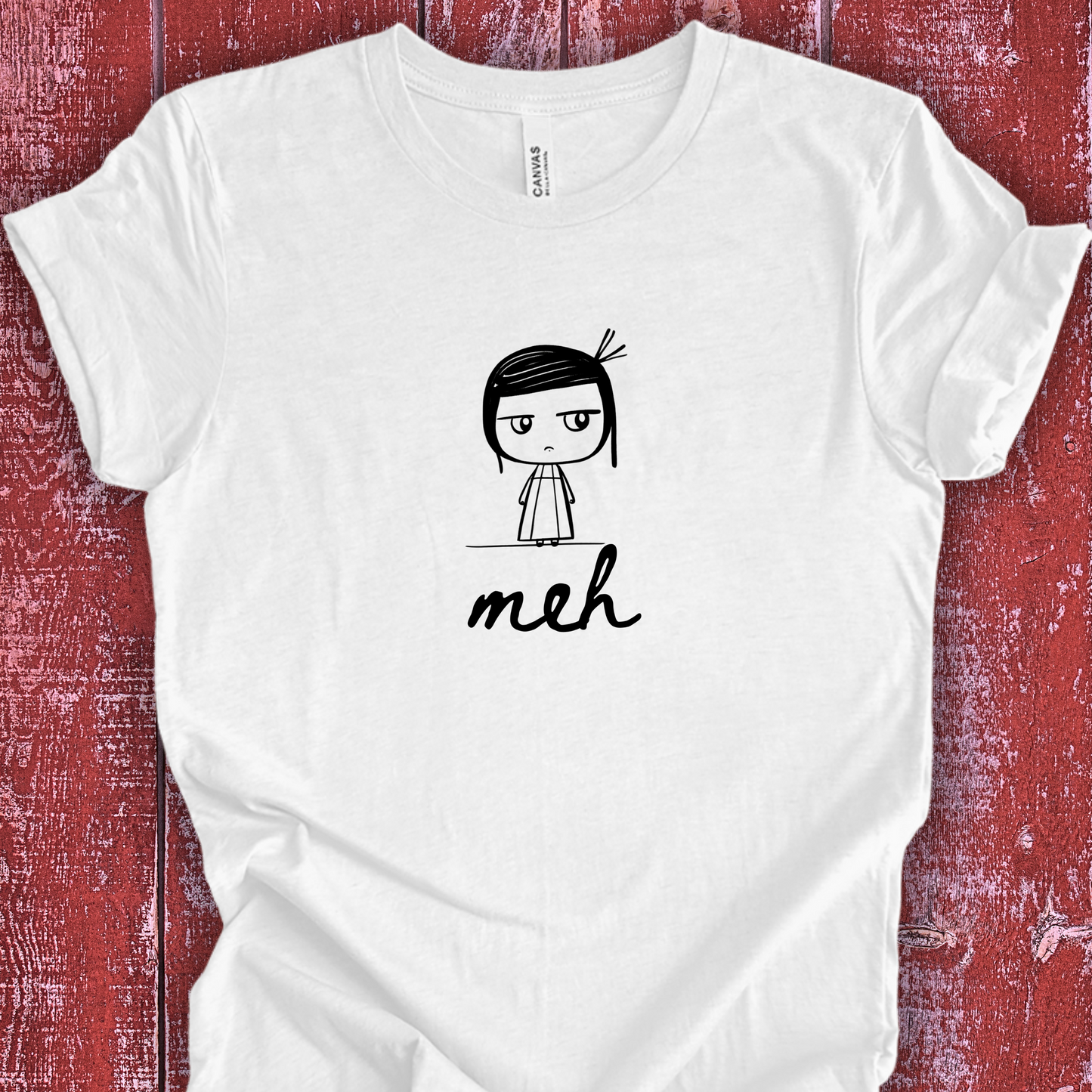 Unhinged Girl Shirt - Meh Attitude - Unisex Crew