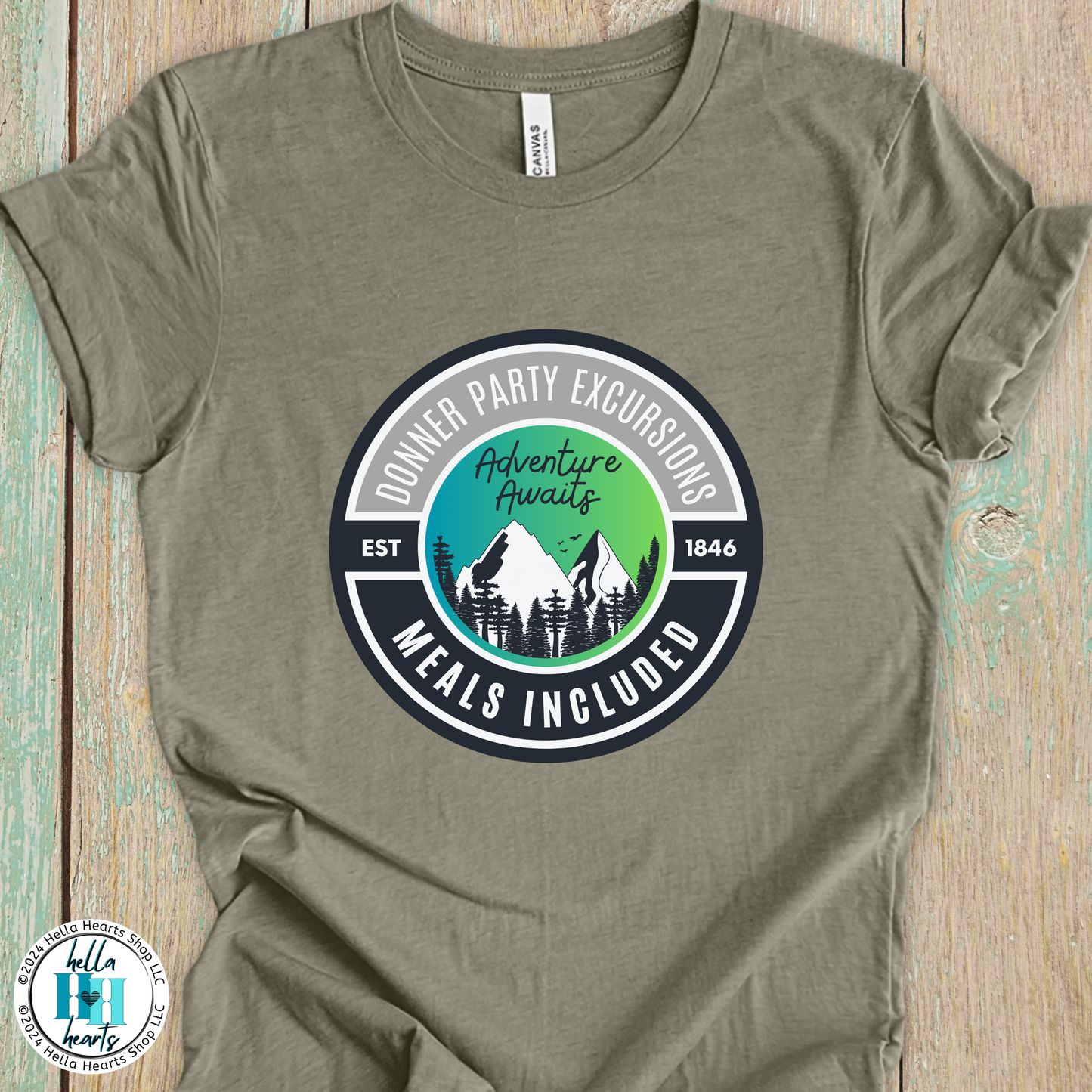 Donner Party TShirt - Donner Party Excursions Meals Included Unisex Crew