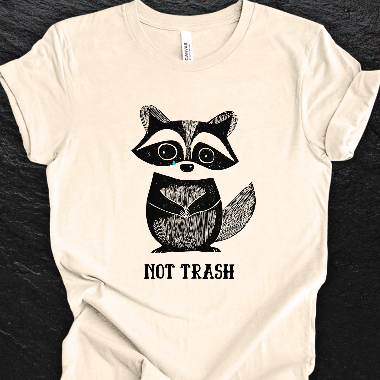 Feral Raccoon Shirt - Funny Not Trash - Unisex Crew